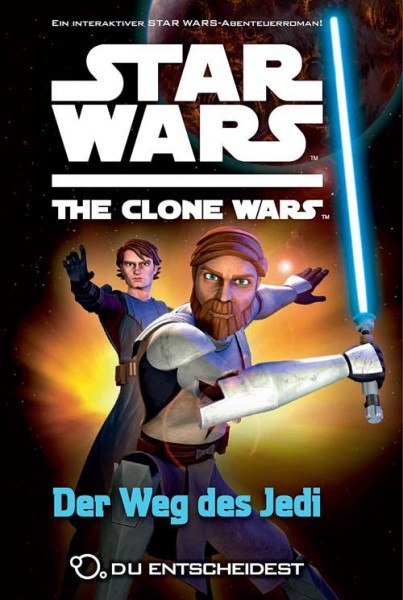 Star Wars: The Clone Wars - Du entscheidest 1: Der Weg des Jedi