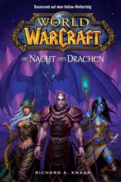 World of Warcraft 5: Die Nacht des Drachen
