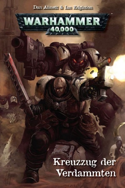 Warhammer 40.000: 1: Kreuzzug der Verdammten