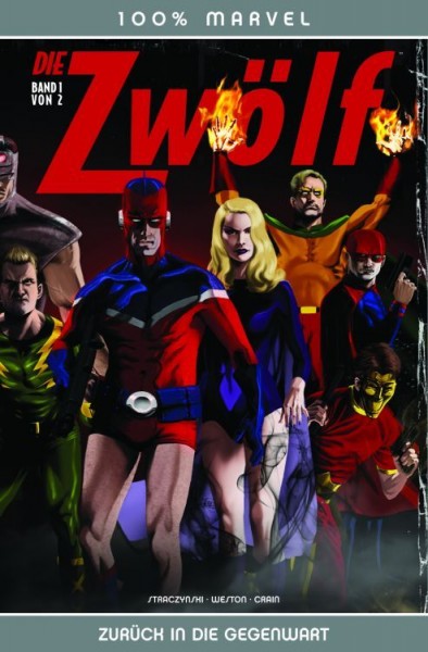 100% Marvel 40: Die Zwölf 1