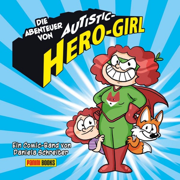 Die Abenteuer von Autistic-Hero-Girl