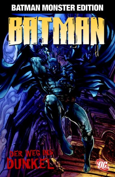 Batman Monster Edition 3: Der Weg ins Dunkel