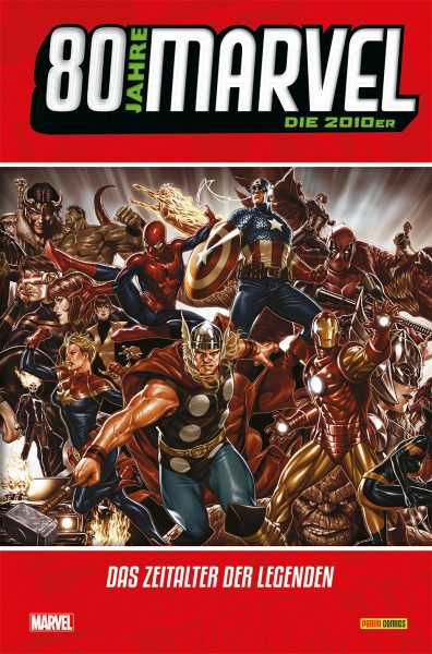 80 Jahre Marvel: Die 2010er - Das Zeitalter der Legenden