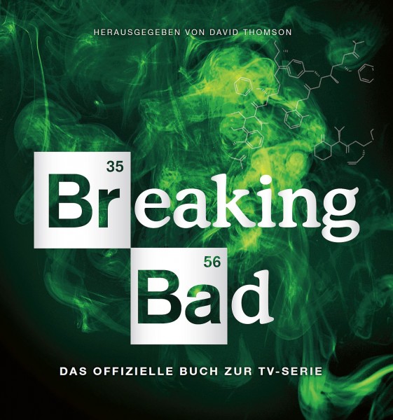 Breaking Bad: Das offizielle Buch zur TV-Serie