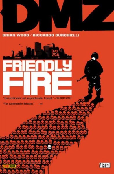 DMZ 4: Friendly Fire