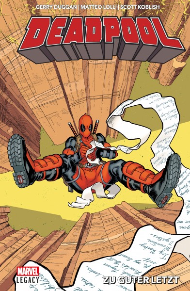 Marvel Legacy: Deadpool 2 - Zu guter Letzt