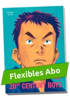 Flexibles Abo - 20th Century Boys