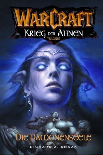 Warcraft 5: Krieg der Ahnen 2 - Die Dämonenseele