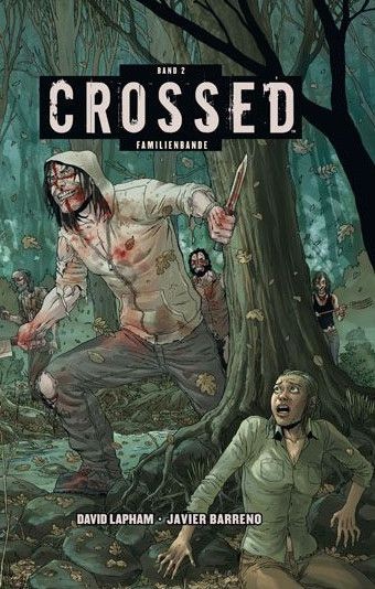 Crossed 2: Familienbande - Comic Action 2012