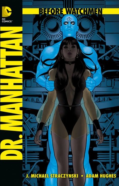 Before Watchmen: Dr. Manhattan