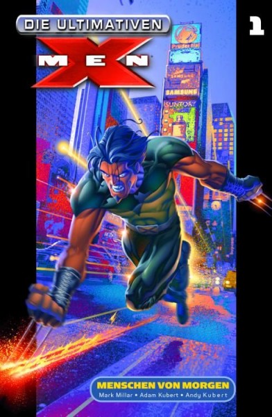 Die Ultimativen X-Men 1