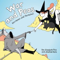 War and Peas: Von Hexen und Menschen Cover