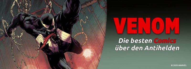 Venom – Die besten Comics zum Antihelden