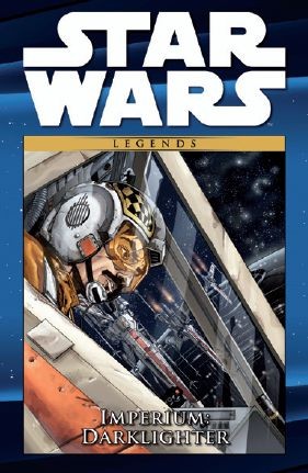 Star Wars Comic-Kollektion 15: Imperium - Darklighter