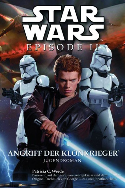 Star Wars Episode II: Angriff der Klonkrieger - Jugendroman zum Film
