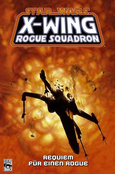 Star Wars Sonderband 38: X-Wing Rogue Squadron - Requiem für einen Rogue