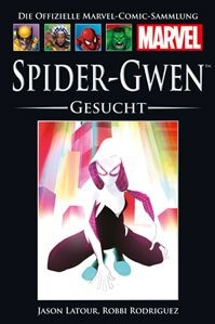 Hachette Marvel Collection 148: Spider-Gwen - Gesucht