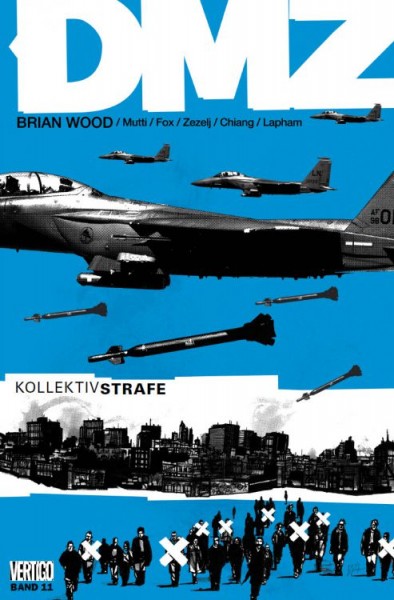 DMZ 11: Kollektivstrafe