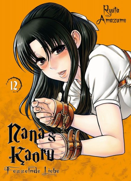Nana & Kaoru: Fesselnde Liebe 12