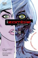iZombie 1: Tote leben länger