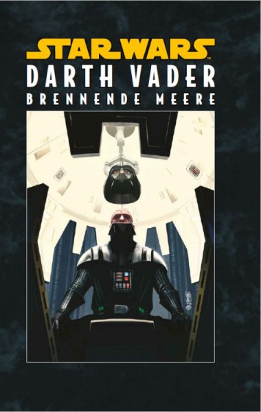 Star Wars: Darth Vader - Brennende Meere