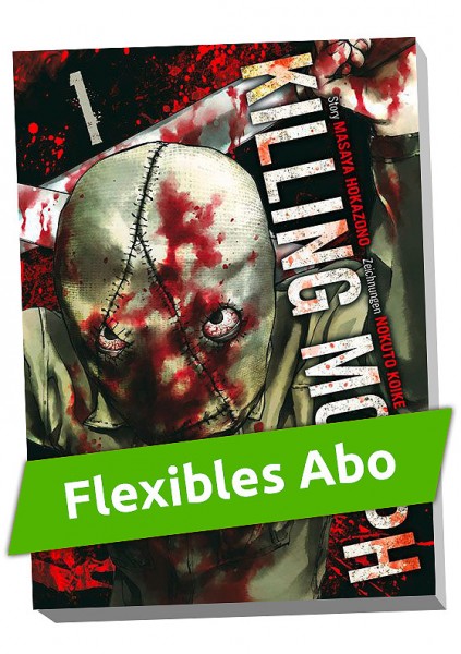Flexibles Abo - Killing Morph