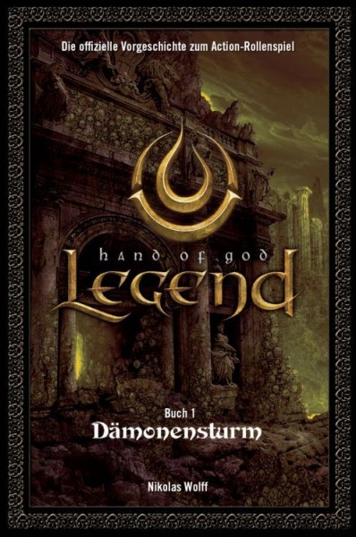 Legend: Hand of God 1: Dämonensturm