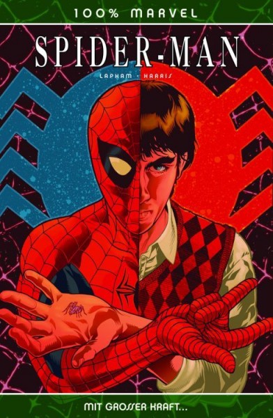 100% Marvel 38: Spider-Man - mit Grosser Kraft …