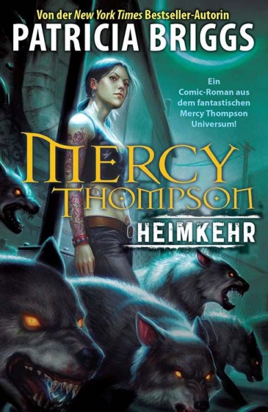 Partricia Briggs: Mercy Thompson 1: Heimkehr