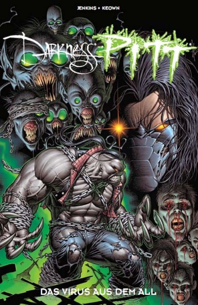 Darkness/Pitt: Das Virus aus dem All