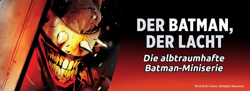 Der Batman, der lacht – Die albtraumhafte Batman-Miniserie