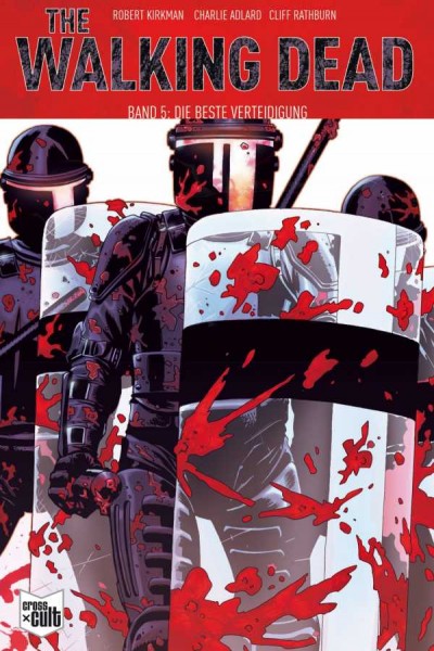 The Walking Dead 5: Die beste Verteidigung Softcover