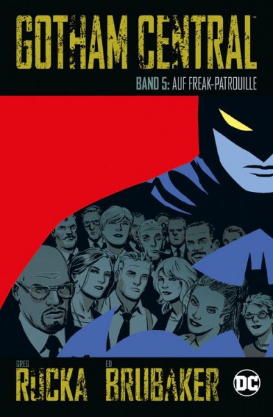 Gotham Central 5: Auf Freak-Patrouille