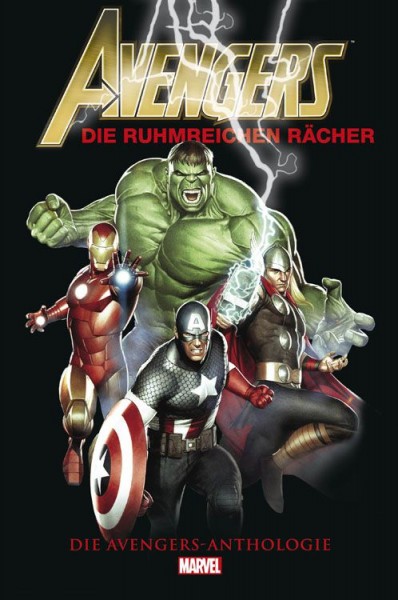 Avengers: Die ruhmreichen Rächer - Die Avengers-Anthologie