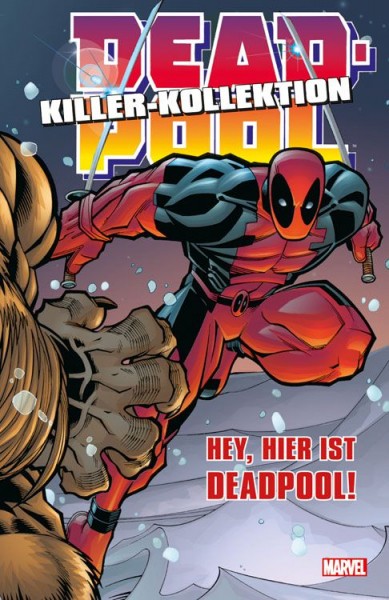 Deadpool Killer-Kollektion 2: Hey, hier ist Deadpool!