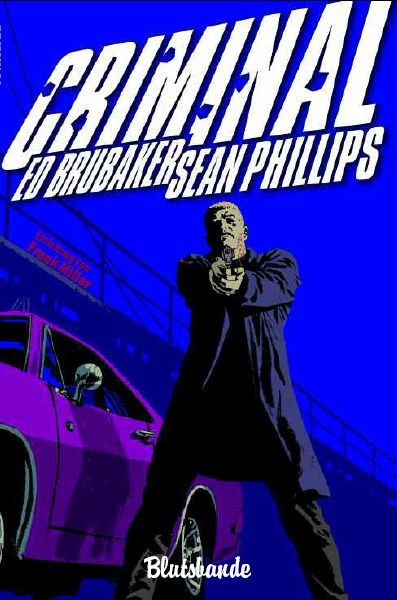 Criminal 2: Blutsbande