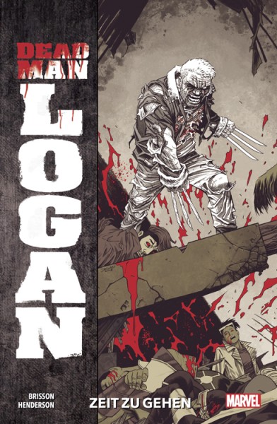 Dead Man Logan 1: Zeit zu gehen
