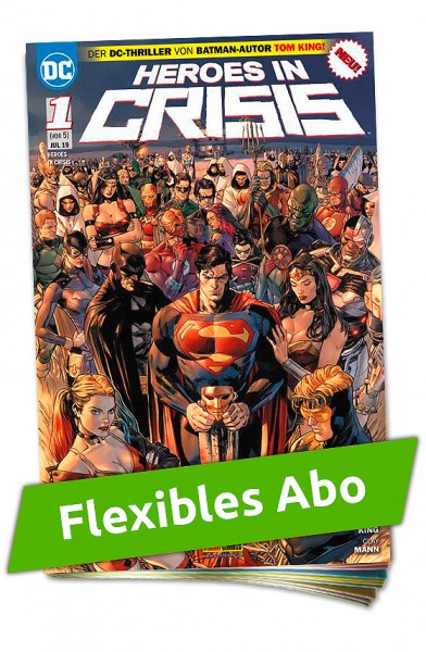 Flexibles Abo - Heroes in Crisis Heft