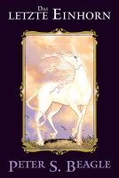 Das letzte Einhorn Cover