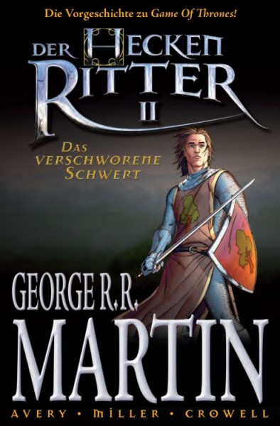 Der Heckenritter 2: Das verschworene Schwert