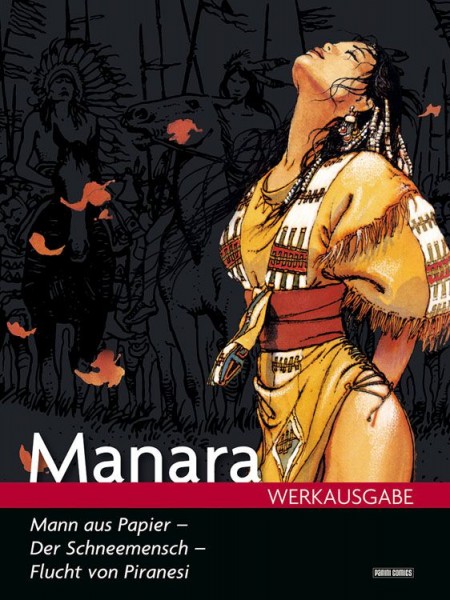 Manara Werkausgabe 16: Mann aus Papier
