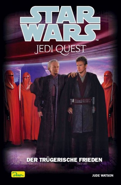 Star Wars Jedi Quest 10: Der trügerische Frieden