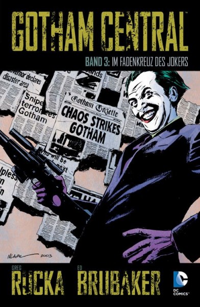 Gotham Central 3: Im Fadenkreuz des Jokers