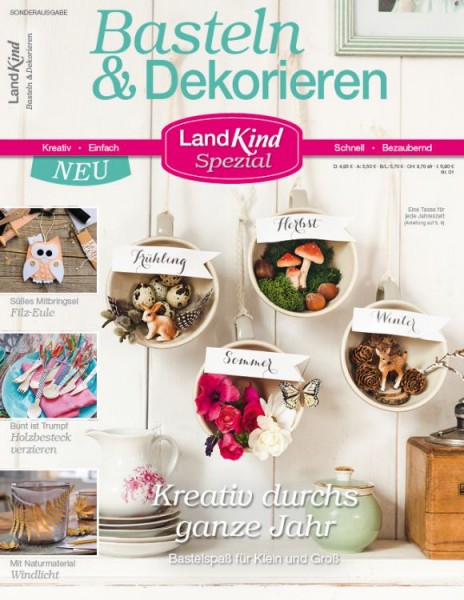 Landkind Spezial 01/18: Basteln & Deko - Für ganzes Jahr
