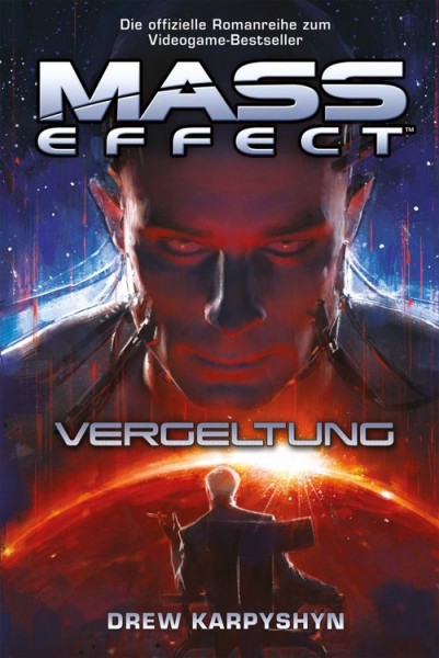 Mass Effect Sammelband 2: Vergeltung/Blendwerk