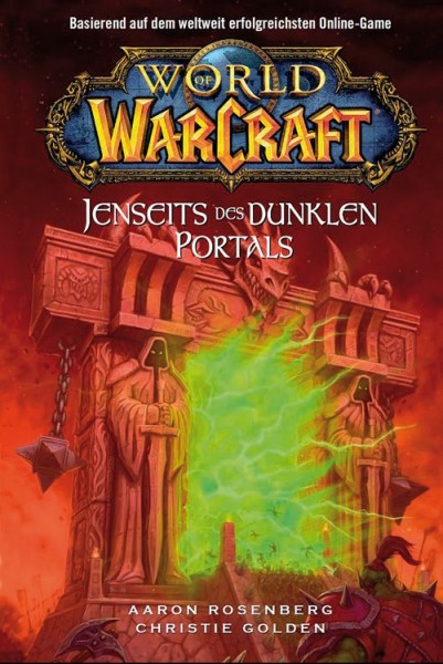 World of Warcraft: Jenseits des dunklen Portals
