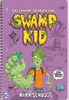 Das geheime Tagebuch von Swamp Kid Cover