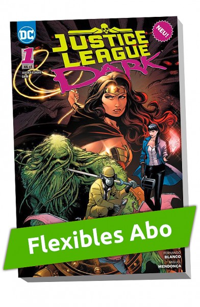 Flexibles Abo - Justice League: Dark