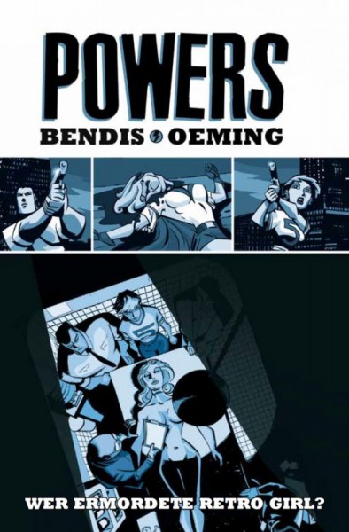 Powers 1: Wer ermordete Retro Girl?