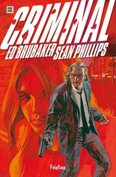 Criminal 1: Feigling
